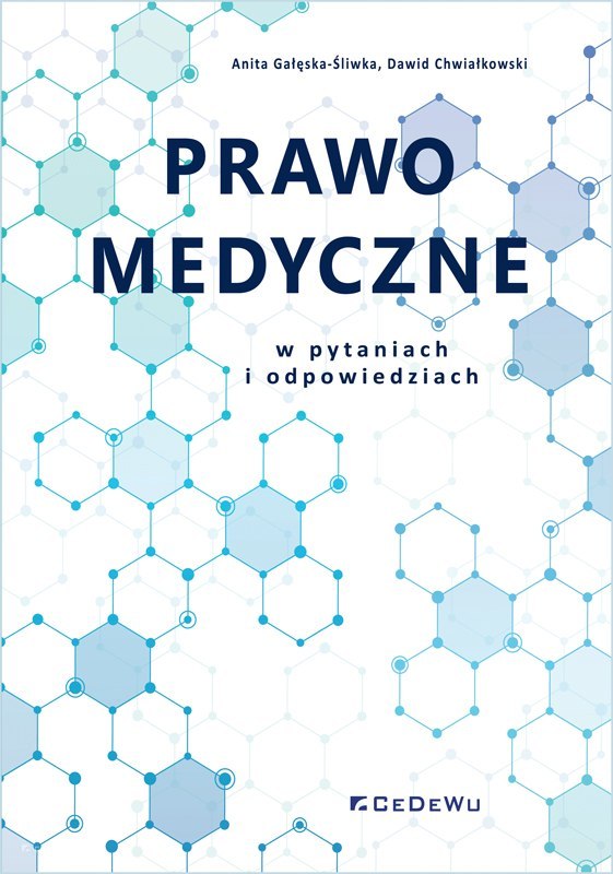 Prawo medyczne w pytaniach i odpowiedziach > Wydawnictwo Cedewu